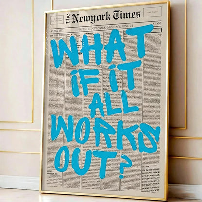 If All Goes Well Newspaper-Style Wall Art Poster