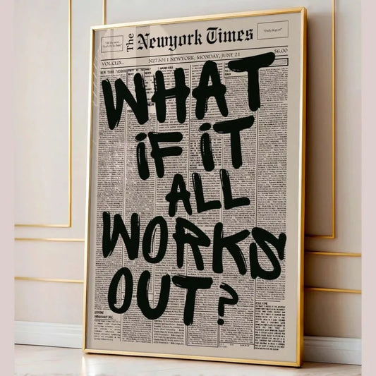 If All Goes Well Newspaper-Style Wall Art Poster